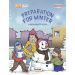 Preparation for Winter - Okul Öncesi - İlkokul ingilizce Hikaye Kitabı