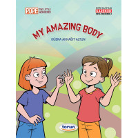 My Amazing Body - Okul Öncesi - İlkokul ingilizce Hikaye Kitabı