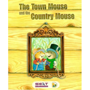 The Town And The Country Mouse - İngilizce Hikaye Kitabı