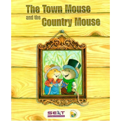 The Town And The Country Mouse - İngilizce Hikaye Kitabı