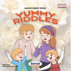 Yummy Riddles - Okul Öncesi - İlkokul ingilizce Hikaye Kitabı